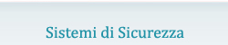 Sistemi di Sicurezza